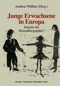 Cover: Junge Erwachsene in Europa - VS Verlag f&uuml;r Sozialwissenschaften