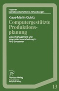 Cover: Computergest&uuml;tzte Produktionsplanung - Physica