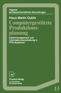 Cover: Computergest&uuml;tzte Produktionsplanung - Physica