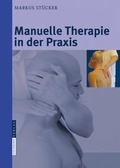 Cover: Manuelle Therapie in der Praxis - Steinkopff