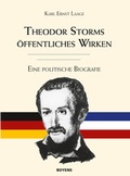 Cover: Theodor Storms &ouml;ffentliches Wirken - Boyens Buchverlag GmbH & Co. KG
