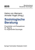 Cover: Soziologische Beratung - VS Verlag f&uuml;r Sozialwissenschaften