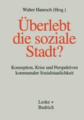 Cover: &Uuml;berlebt die soziale Stadt? - VS Verlag f&uuml;r Sozialwissenschaften