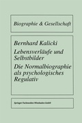 Cover: Lebensverl&auml;ufe und Selbstbilder - VS Verlag f&uuml;r Sozialwissenschaften