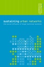 Cover: Sustaining Urban Networks - Routledge