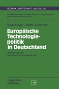 Cover: Europ&auml;ische Technologiepolitik in Deutschland - Physica