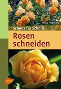 Cover: Rosen schneiden - Verlag Eugen Ulmer