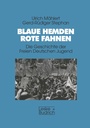 Cover: Blaue Hemden - Rote Fahnen - VS Verlag f&uuml;r Sozialwissenschaften