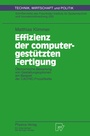 Cover: Effizienz der computergestützten Fertigung - Physica