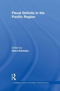 Cover: Fiscal Deficits in the Pacific Region - Routledge