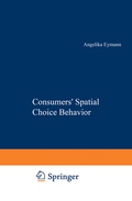 Bild: Consumers' Spatial Choice Behavior - Physica