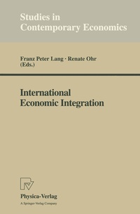 Enlarge image Cover: International Economic Integration - Physica