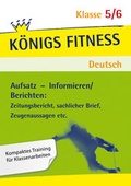 Cover: K&ouml;nigs Fitness: Aufsatz - Informieren/Berichten - Klasse 5/6 - Deutsch - Bange, C