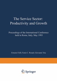 Enlarge image Cover: The Service Sector: Productivity and Growth - Physica