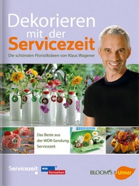 Enlarge image Cover: Dekorieren mit der Servicezeit - Verlag Eugen Ulmer
