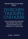 Cover: Zwischen Triumph und Krise - VS Verlag f&uuml;r Sozialwissenschaften