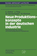 Cover: Neue Produktionskonzepte in der deutschen Industrie - Physica