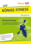 Cover: Rechtschreibung: S-Laute, Dehnung und Sch&auml;rfung, Vor- und Nachsilben, Gro&szlig;- und Kleinschreibung, Getrennt- und Zusammenschreibung und mehr. Deutsch Klasse 5/6. - Bange, C
