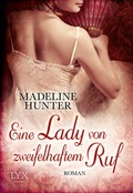 Cover: Eine Lady von zweifelhaftem Ruf - LYX