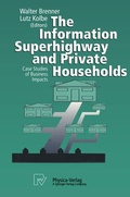 Cover: The Information Superhighway and Private Households - Physica