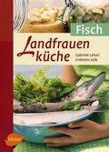 Cover: Landfrauenk&uuml;che Fisch - Verlag Eugen Ulmer