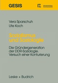 Cover: Sozialismus und Soziologie - VS Verlag f&uuml;r Sozialwissenschaften