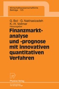 Cover: Finanzmarktanalyse und- prognose mit innovativen quantitativen Verfahren - Physica