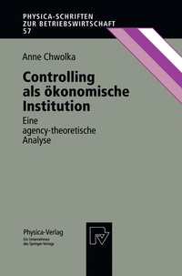 Abbildung von: Controlling als ökonomische Institution - Physica