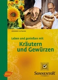 Cover: Sonnentor. Leben und genie&szlig;en mit Kr&auml;utern und Gew&uuml;rzen - Verlag Eugen Ulmer
