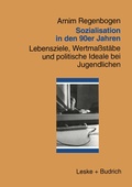 Cover: Sozialisation in den 90er Jahren - VS Verlag f&uuml;r Sozialwissenschaften