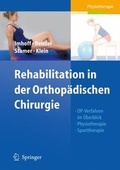 Cover: Rehabilitation in Der Orthopadischen Chirurgie - Steinkopff-Verlag Darmstadt