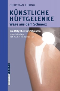 Abbildung von: Künstliche Hüftgelenke - Steinkopff