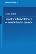 Cover: Umweltschutzinvestitionen im Verarbeitenden Gewerbe - Physica