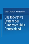 Cover: Das f&ouml;derative System der Bundesrepublik Deutschland - VS Verlag f&uuml;r Sozialwissenschaften