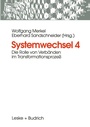 Cover: Systemwechsel 4 - VS Verlag für Sozialwissenschaften