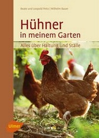 Abbildung von: Hühner in meinem Garten - Verlag Eugen Ulmer