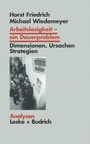 Cover: Arbeitslosigkeit - ein Dauerproblem - VS Verlag f&uuml;r Sozialwissenschaften