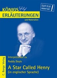 Enlarge image Cover: A Star Called Henry (in englischer Sprache) von Roddy Doyle. - Bange, C