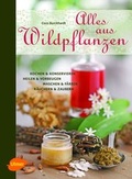 Cover: Alles aus Wildpflanzen - Verlag Eugen Ulmer
