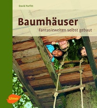 Enlarge image Cover: Baumhäuser - Verlag Eugen Ulmer