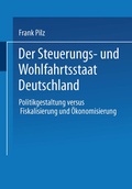 Cover: Der Steuerungs- und Wohlfahrtsstaat Deutschland - VS Verlag f&uuml;r Sozialwissenschaften