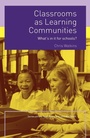 Cover: Classrooms as Learning Communities - Routledge