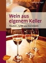 Cover: Wein aus eigenem Keller - Verlag Eugen Ulmer
