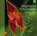 Cover: Tr&uuml;gerische Sch&ouml;nheiten - Verlag Eugen Ulmer