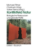 Cover: Konfliktfeld Natur - VS Verlag f&uuml;r Sozialwissenschaften