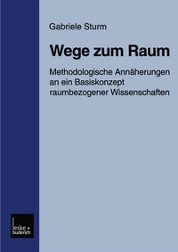 Enlarge image Cover: Wege zum Raum - VS Verlag für Sozialwissenschaften