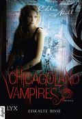 Cover: Chicagoland Vampires - Eiskalte Bisse - LYX