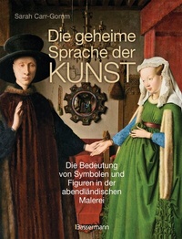 Abbildung von: Die geheime Sprache der Kunst - Bassermann