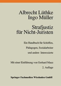 Abbildung von: Strafjustiz für Nicht-Juristen - VS Verlag für Sozialwissenschaften