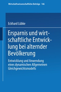 Abbildung von: Ersparnis und wirtschaftliche Entwicklung bei alternder Bevölkerung - Physica